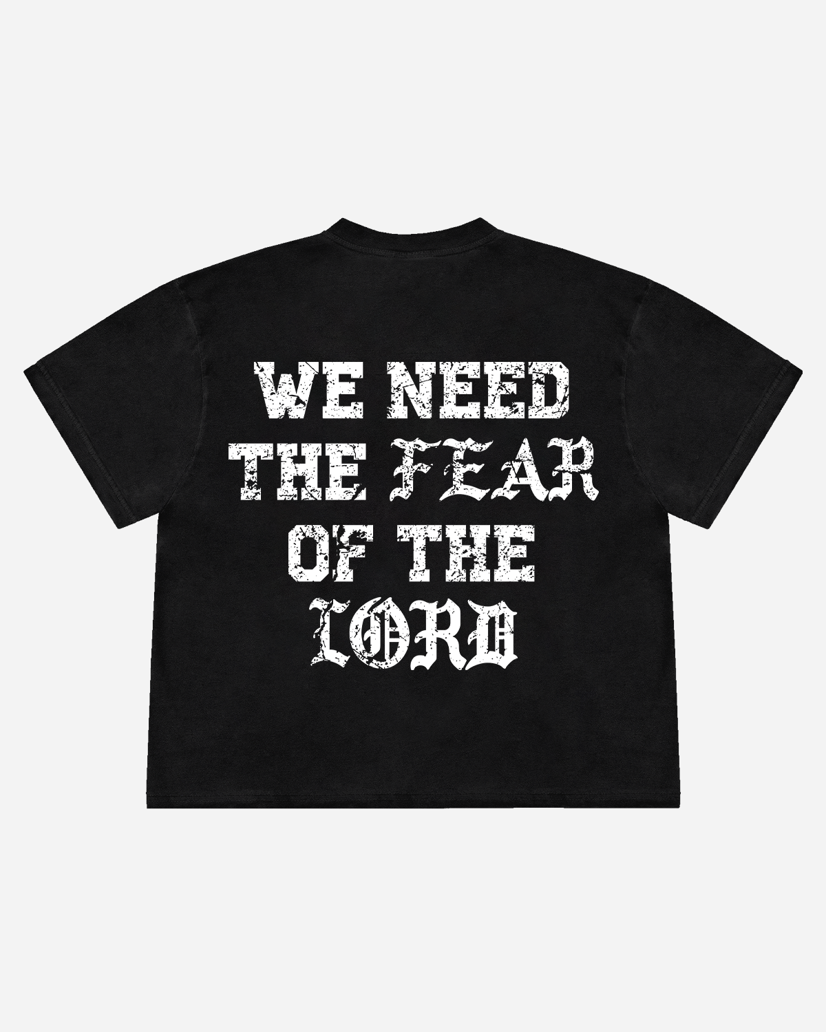 Fear of the Lord Tee