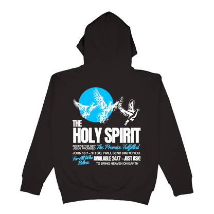 The Holy Spirit 24/7 l  Heavy Weight Hoodie